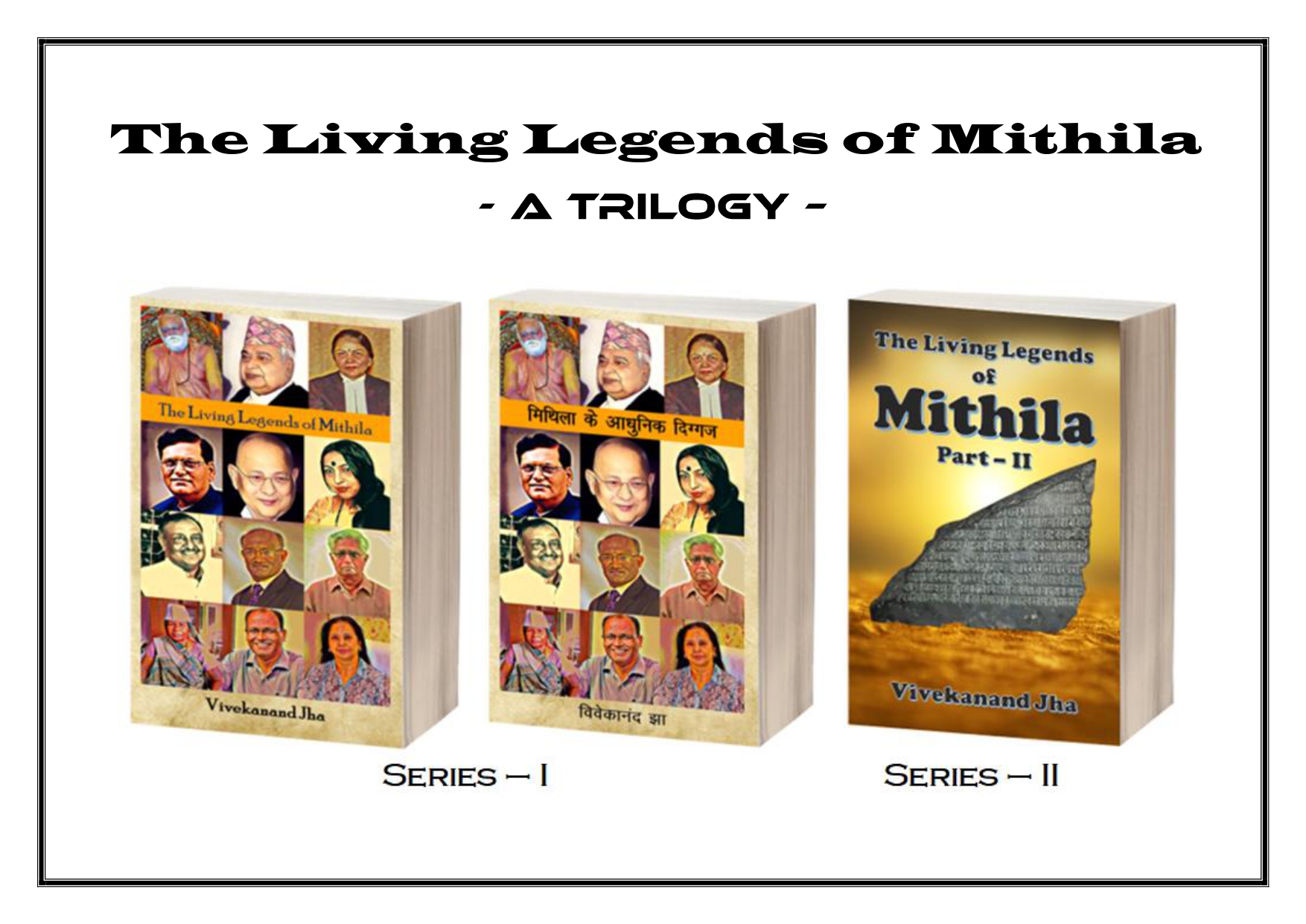The Living Legends of Mithila- A Literary Exception