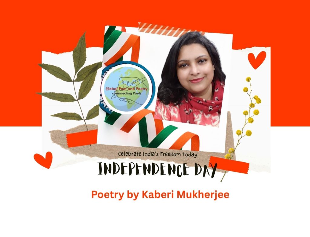 Poetry by Kaberi Mukherjee